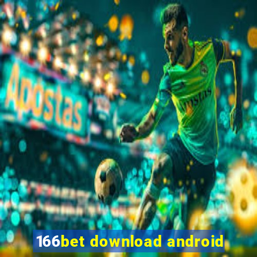 166bet download android